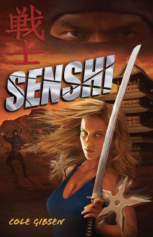 [Katana 02] • Senshi (A Katana Novel)